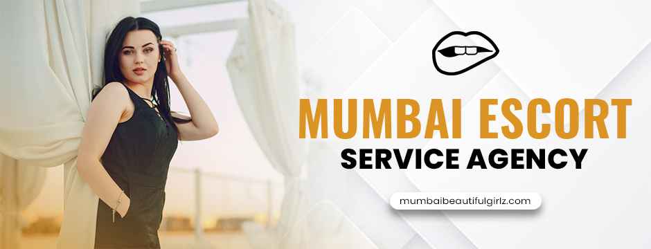 Mumbai Escort Service Agency