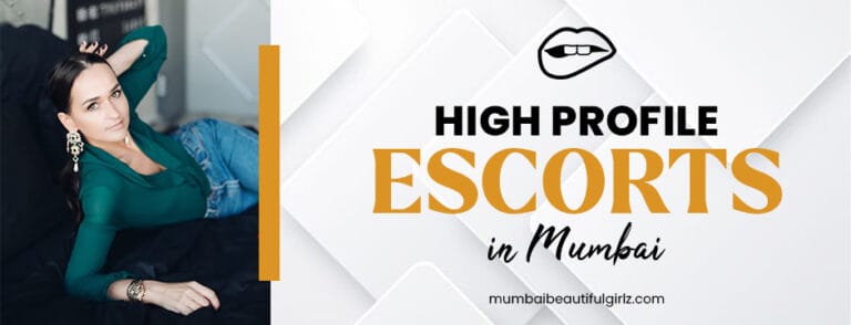 high profile escorts in mumbai