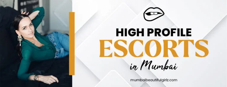 high profile escorts in Mumbai