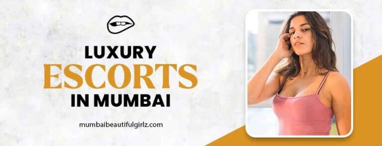 luxury escorts in mumbai