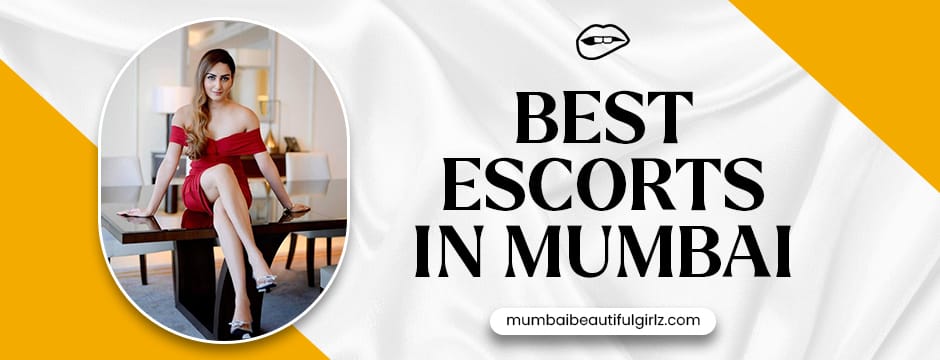 Best Escorts In Mumbai