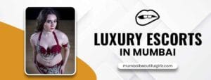 luxury escorts in mumbai