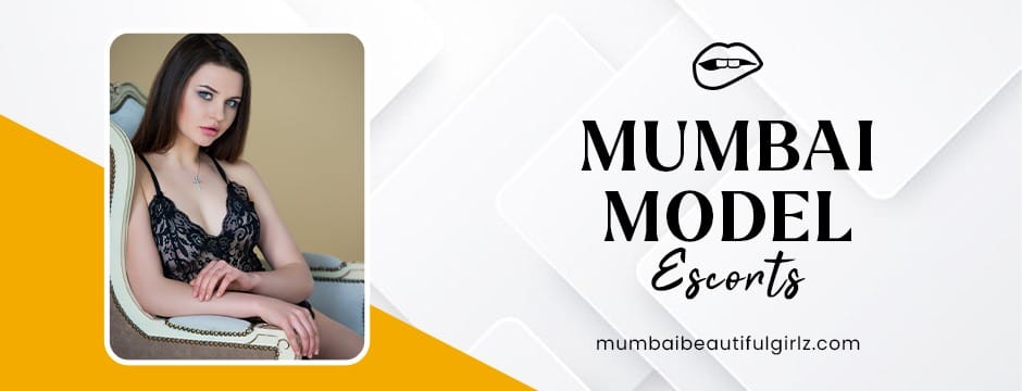 mumbai model escorts